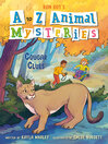 A to Z Animal Mysteries #3